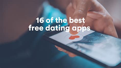 best free dating app|best fully free dating apps.